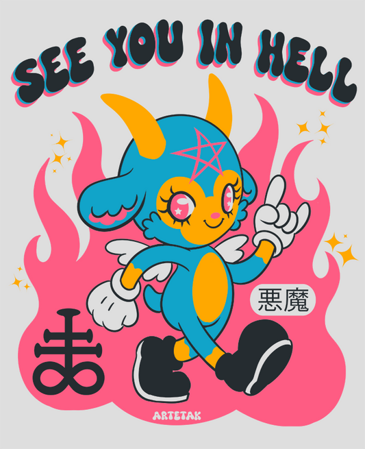 See You In Hell Shirt