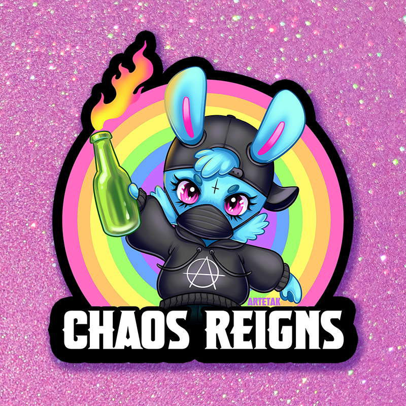 Chaos Reigns Sticker