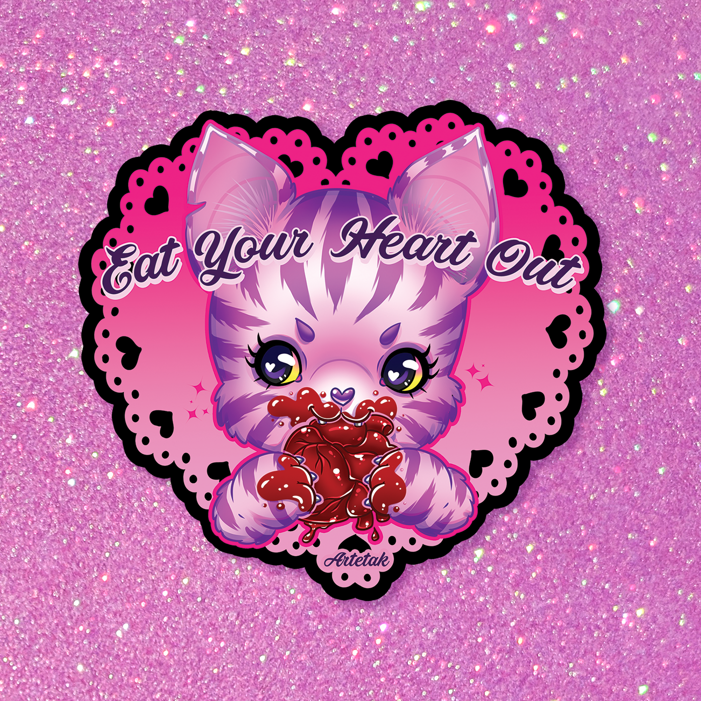 Eat Ur Heart Out Sticker